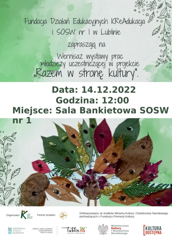 Fundacja KReAdukacja-SOSW nr w Lublinie-wernisaż prac-Razem w stronę kultury 2022
